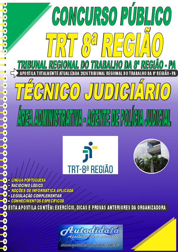 Capa de Apostila concurso Tribunal Regional do Trabalho da 8ª Região (Pará e Amapá) - Especialidade Agente da Polícia Judicial - Área Administrativa