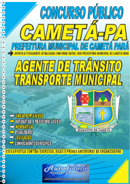 Apostila Impressa Concurso Prefeitura de Camet - PA 2024 Agente de Trnsito e Transporte Municipal