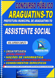 Apostila impressa concurso Prefeitura Municipal de Araguatins-TO 2023  Assistente Social