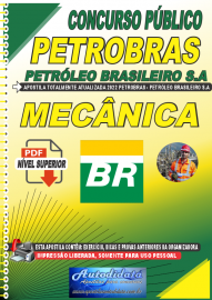 Apostila Digital Concurso PETROBRAS - PETRLEO BRASILEIRO S.A 2022 Mecnica