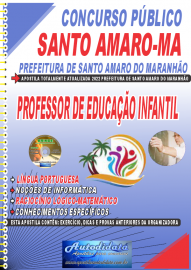 Apostila Impressa Concurso Santo Amaro-MA 2022 Professor de Educação Infantil