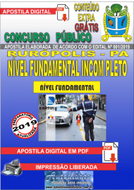 Apostila Digital Concurso PREFEITURA MUNICIPAL DE RURPOLIS - PA - 2019 - Nvel Fundamental Incompleto