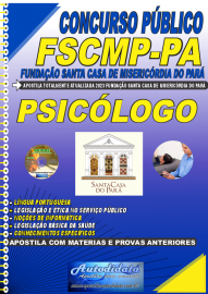 Apostila Impressa Concurso FSCMP-PA 2023 Psiclogo