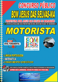 Apostila digital concurso Prefeitura Municipal de Bom Jesus das Selvas-MA 2023 - MOTORISTA