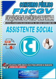 Apostila Digital Concurso FHCGV-Fundação Hospital Clínicas Gaspar Vianna-PA 2021 Assistente Social