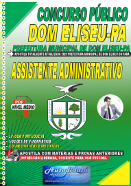 Apostila Digital Concurso Prefeitura de Eliseu-PA 2023 Assistente Administrativo