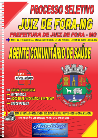Apostila Digital Processo Seletivo Prefeitura de Juiz de Fora - MG 2024 Agente Comunitrio de Sade