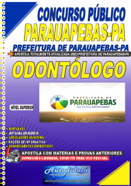 Apostila impressa concurso da Prefeitura de Parauapebas 2023 - ODONTÓLOGO DE ATENÇÃO PRIMÁRIA À SAÚDE