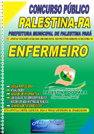 Apostila Impressa Concurso Palestina - PA 2024 Enfermeiro
