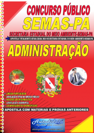 Apostila Impressa Concurso SEMAS-PA 2023 Administrao