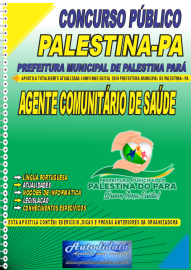 Apostila Impressa Concurso Palestina - PA 2024 Agente Comunitrio de Sade