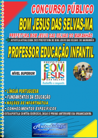 Apostila impressa concurso Prefeitura Municipal de Bom Jesus das Selvas-MA 2023 – Professor da Educação Infantil