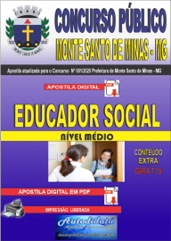 Apostila Digital Concurso Pblico Monte Santo de Minas - MG 2020 Educador Social