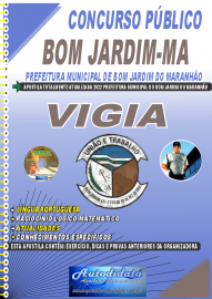 Apostila Impressa Concurso Bom Jardim-MA 2022 Vigia