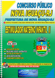 Apostila Digital Concurso Nova Iguau - RJ 2024 Estimulador Materno Infantil ll