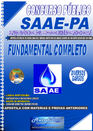 Apostila Impressa Concurso SAAE Municpio de Rondon - PA 2023 Fundamental Completo