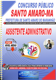 Apostila Digital Concurso Santo Amaro-MA 2022 Assistente Administrativo
