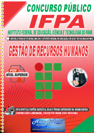 Apostila Digital Concurso Instituto Federal de Educao, Cincia Tecnologia do Par - IFPA - PA - 2022 - Gesto de Recursos Humanos