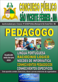 Apostila Impressa Concurso Pblico So Vicente Frrer - MA 2020 Pedagogo