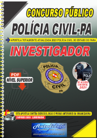 Apostila Digital Concurso Público Polícia Civil Pará - 2021 Investigador 