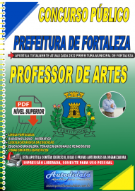 Apostila Digital Concurso Prefeitura de Fortaleza - CE 2022 Professor de Artes