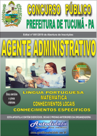 Apostila Impressa Concurso Prefeitura Municipal de Tucum - PA 2019 Agente Administrativo