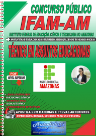 Apostila Digital Concurso IFAM - AM 2022 Tcnico em Assuntos Educacionais