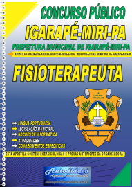 Apostila Impressa Concurso Igarapé-Miri - PA 2024 Fisioterapeuta