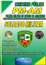 Apostila Impressa Concuso Público PM-AM 2022 Soldado Militar