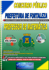 Apostila Digital Concurso Prefeitura de Fortaleza - CE 2022 Professor de Matemtica