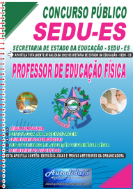 Apostila Impressa Concurso Secretaria do Estado da Educação-SEDU-ES 2022 Professor de Educação Física