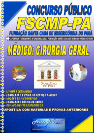 Apostila Impressa Concurso FSCMP-PA 2023 Mdico - Cirurgia Geral