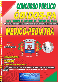 Apostila Digital Concurso Prefeitura de bidos - PA 2023 Mdico - Pediatra
