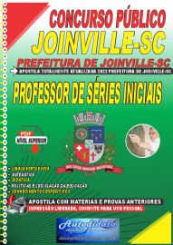 Apostila Digital Concurso Prefeitura de Joinville - SC 2022 Professor de Séries Iniciais