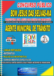 Apostila digital concurso Prefeitura Municipal de Bom Jesus das Selvas-MA 2023  AGENTE MUNICIPAL DE TRNSITO