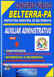 Apostila digital concurso da Prefeitura de Belterra-PA 2023 - Auxiliar Administrativo