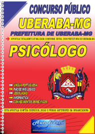 Apostila Impressa Concurso Prefeitura de Uberaba - MG 2024 Psicólogo