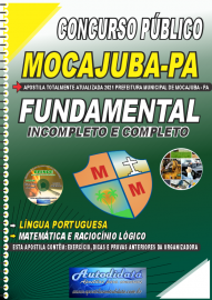 Apostila Impressa Concurso Pblico Prefeitura de Mocajuba - PA 2021 Nvel Fundamental Incompleto e Completo