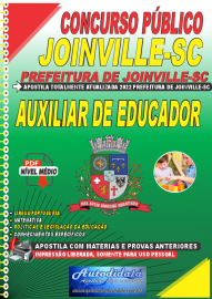 Apostila Digital Concurso Prefeitura de Joinville - SC 2022 Auxiliar de Educador