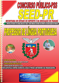 Apostila Impressa Concurso PSS - SEED - PR 2022 Professor de Língua Portuguesa