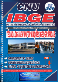 Apostila impressa concurso nacional unificado IBGE 2024 - Técnico em Informações Geograficas