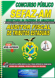 Apostilas Digital Secretaria da Fazenda do Amazonas - SEFAZ-AM 2022 Assistente Auditor Fiscal de Tributos Estaduais