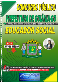 Apostila Digital Concurso Prefeitura de Goinia - GO 2022 Educador Social