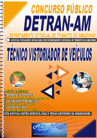 Apostila Impressa Concurso Detran - AM 2022 Técnico Vistoriador de Veículos