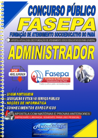 Apostila digital concurso da concurso da FASEPA 2023 -  Cargo Administrador
