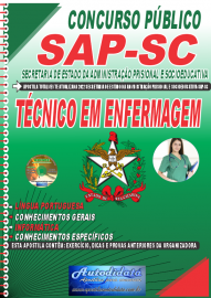 Apostila Impressa Concurso Secretaria de Estado da Administração Prisional e Socioeducativa - SAP-SC 2022 Técnico em Enfermagem