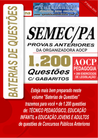 Apostila impressa de Simulado com Baterias de Questes para o Concurso da SEMEC/PA 2020  AOCP - PEDAGOGIA