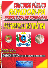 Apostila Impressa Concurso Prefeitura de Rondon - PA 2022 Professor de Matemática