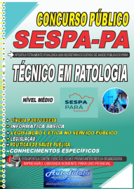 Apostila impressa concurso da SESPA 2023 Secretaria de Sade do Estado do Par - Tcnico em Patologia Clnica