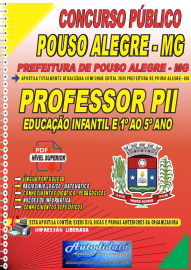 Apostila Impressa Concurso Pouso Alegre - MG 2024 Professor PII Educao Infantil e 1 ao 5 Ano